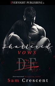 Book cover for "Shattered Vows" by Sam Crescent
