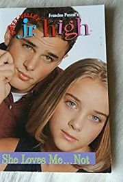 Book cover for "She Loves Me... Not" by Francine Pascal