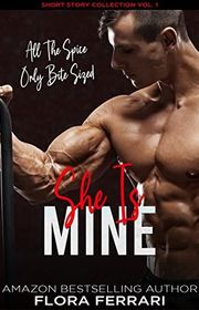 Book cover for "She is Mine" by Flora Ferrari