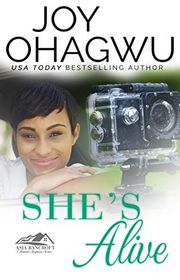 Book cover for "She's Alive" by Joy Ohagwu