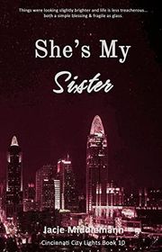 Book cover for "She's My Sister - Book 10" by Jacie Middlemann
