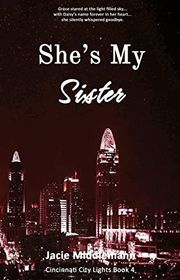 Book cover for "She's My Sister - Book 4" by Jacie Middlemann