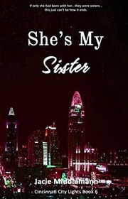 Book cover for "She's My Sister - Book 6" by Jacie Middlemann