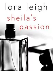 Book cover for "Sheila's Passion" by Lora Leigh