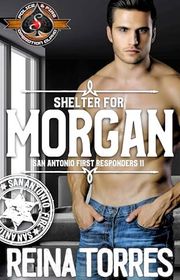 Book cover for "Shelter for Morgan" by Reina Torres