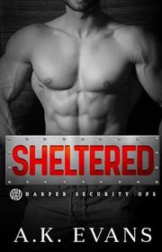 Book cover for "Sheltered" by AK Evans
