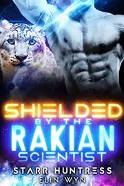Shielded by the Rakian Scientist