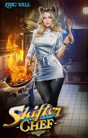 Book cover for "Shifter Chef" by Eric Vall