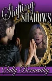 Book cover for "Shifting Shadows" by Sally Bearneathy