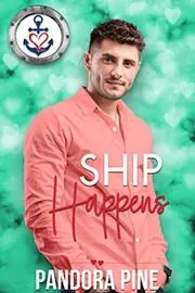 Book cover for "Ship Happens" by Pandora Pine