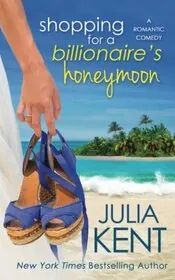 Shopping for a Billionaire's Honeymoon