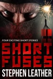 Book cover for "Short Fuses"