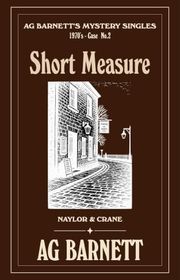 Book cover for "Short Measure" by AG Barnett