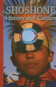 Book cover for "Shoshone History and Culture" by Robert J Conley