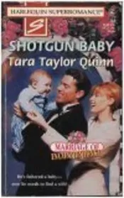 Book cover for "Shotgun Baby" by Tara Taylor Quinn