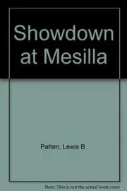 Showdown at Mesilla