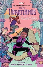 Book cover for "Shuri and T'Challa: Into the Heartlands" by Roseanne A Brown