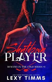 Book cover for "Shutdown Player" by Lexy Timms