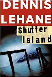 Book cover for "Shutter Island" by Dennis Lehane