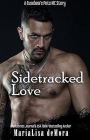 Book cover for "Sidetracked Love" by MariaLisa DeMora