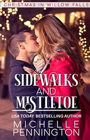 Book cover for "Sidewalks and Mistletoe" by Michelle Pennington