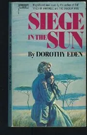Siege in the Sun