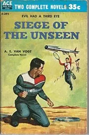 Siege of the Unseen