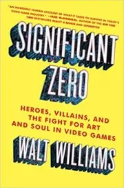 Book cover for "Significant Zero" by Walt Williams