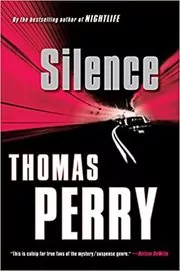 Book cover for "Silence" by Thomas Perry