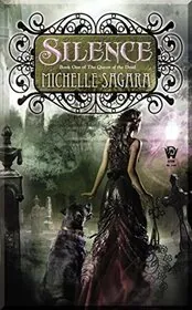 Book cover for "Silence" by Michelle Sagara West