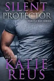 Book cover for "Silent Protector" by Katie Reus