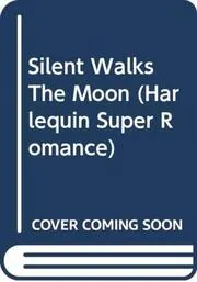 Silent Walks The Moon