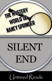 Book cover for "Silent End" by Nancy Connor Springer