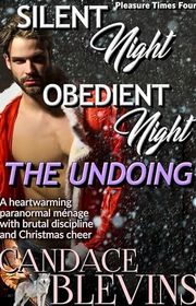 Book cover for "Silent Night, Obedient Night" by Candace Blevins