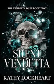 Book cover for "Silent Vendetta" by Kathy Lockheart