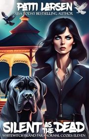 Book cover for "Silent as the Dead" by Patti Larsen