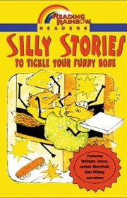 Book cover for "Silly Stories to Tickle Your Funny Bone" by William Joyce