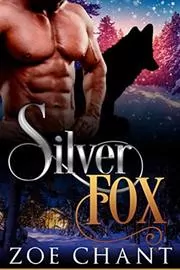 Book cover for "Silver Fox" by Zoe Chant