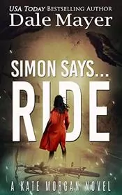 Simon Says . . . Ride