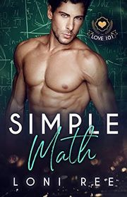 Book cover for "Simple Math" by Loni Ree
