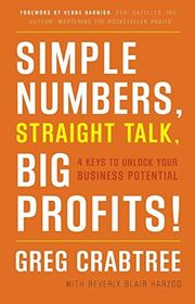 Book cover for "Simple Numbers, Straight Talk, Big Profits!" by Greg Crabtree and Beverly Blair Harzog