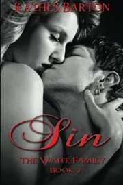 Book cover for "Sin" by Kathi S Barton