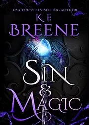 Book cover for "Sin and Magic" by KF Breene