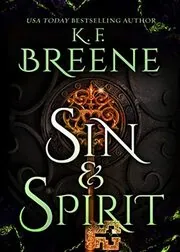 Book cover for "Sin and Spirit" by KF Breene