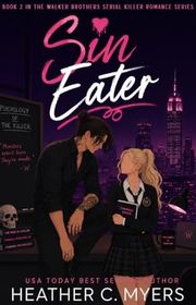 Book cover for "Sin Eater" by Heather C Myers