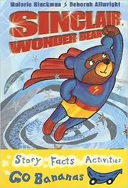 Book cover for "Sinclair, Wonder Bear" by Malorie Blackman