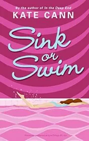 Book cover for "Sink or Swim / Sex" by Kate Cann