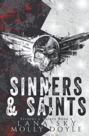 Sinners and Saints