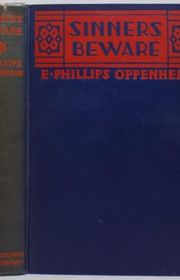 Book cover for "Sinners Beware" by E Phillips Oppenheim