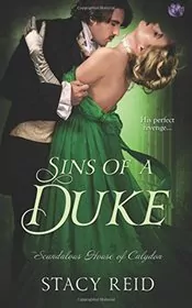 Book cover for "Sins of a Duke" by Stacy Reid